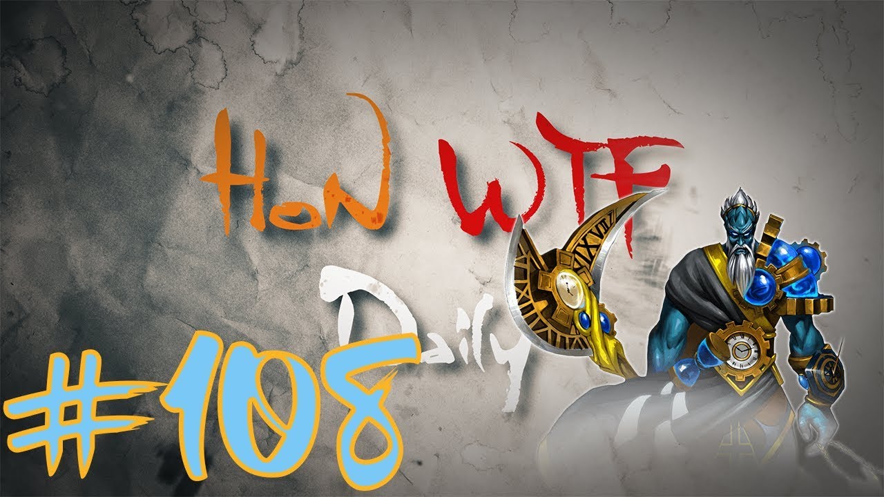 HoN WTF Daily #108