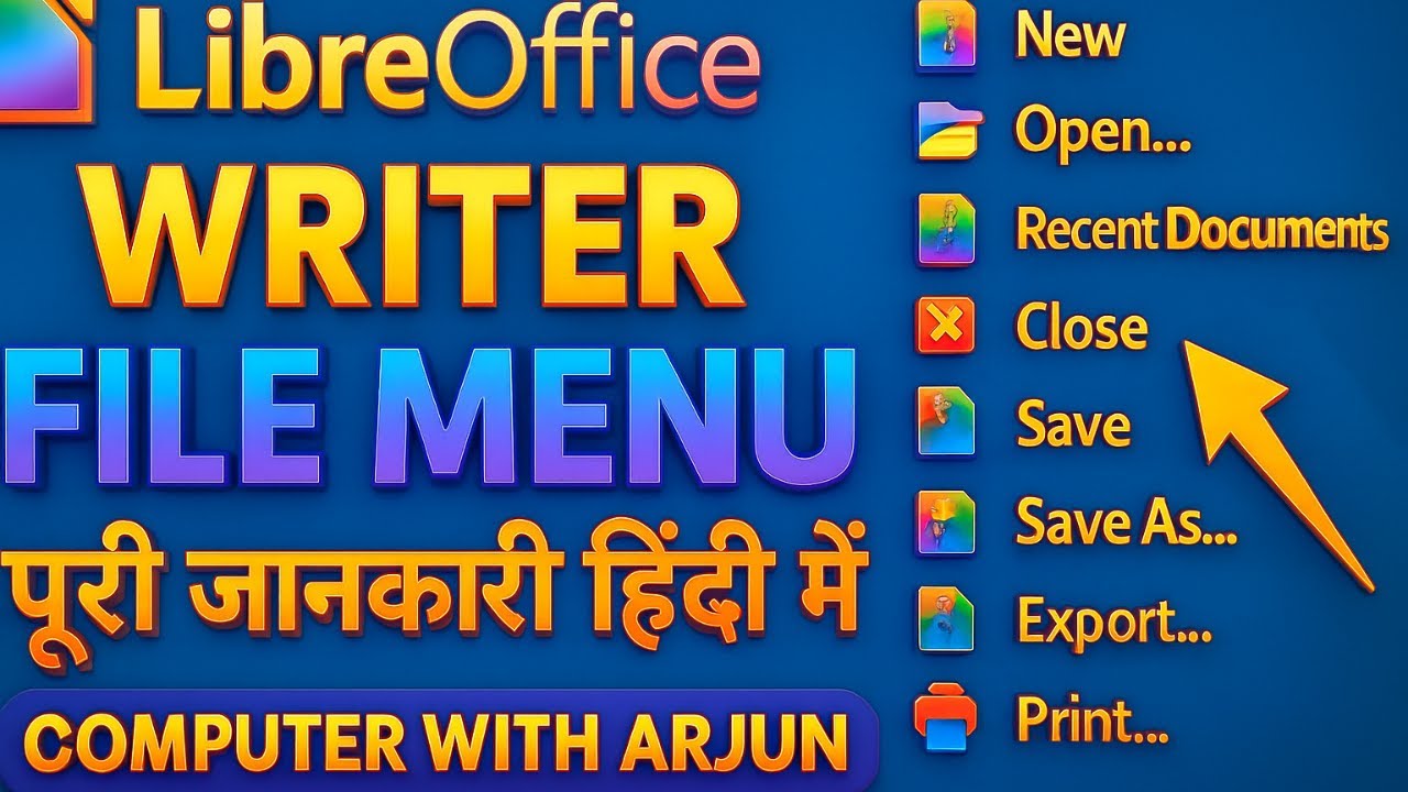 📌 LibreOffice Writer | File Menu Full Explanation in Hindi|Writer के File Menu की पूरी जानकारी देंगे