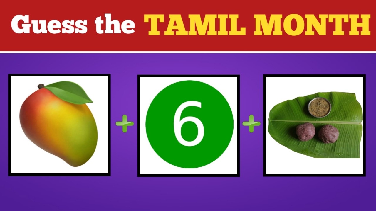 Can you guess the tamil months?|Riddle game|connection