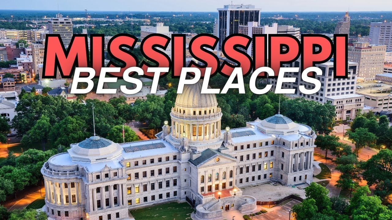 Top 10 Places to Live in Mississippi