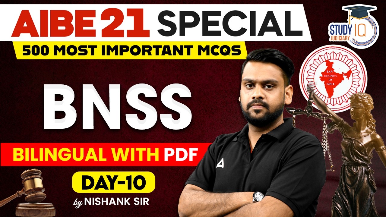 AIBE 21 | 500 Most Important BNSS MCQs DAY 10 | Pass AIBE Easily | BY NISHANK SIR