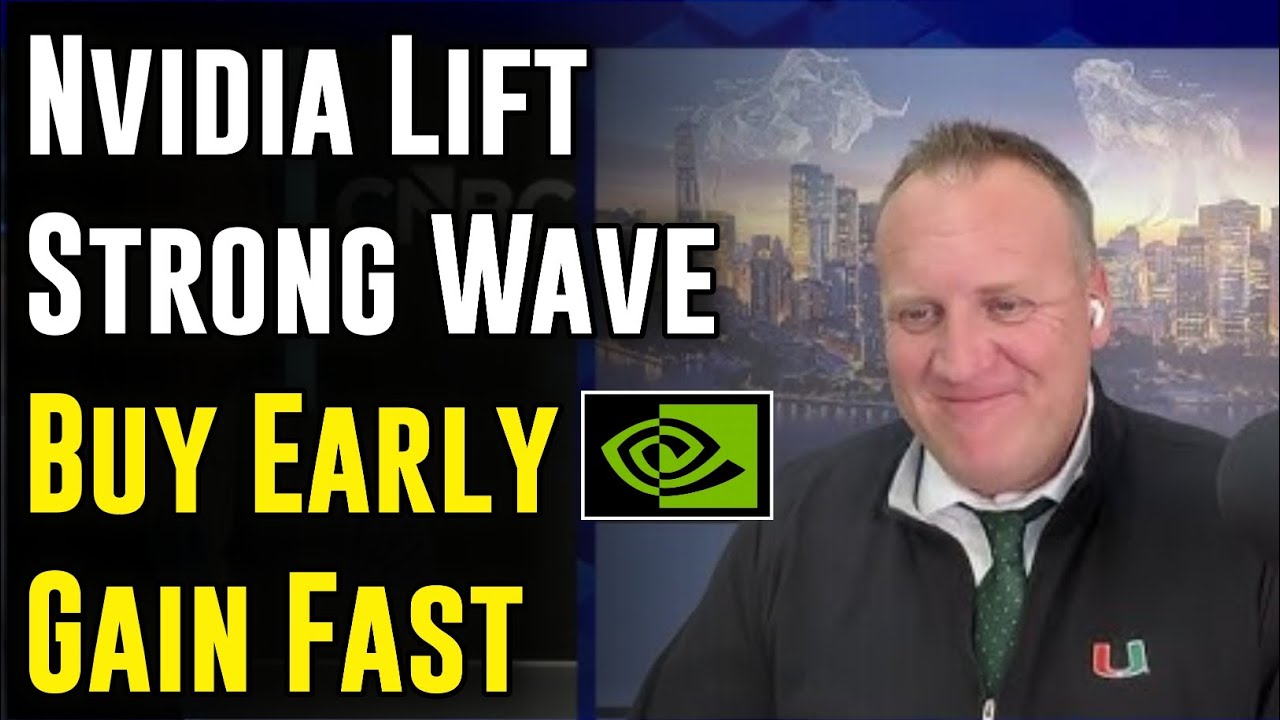 NVIDIA Lift Strong Wave — NVIDIA Stock Buy Early, Gain Fast : Josh Brown