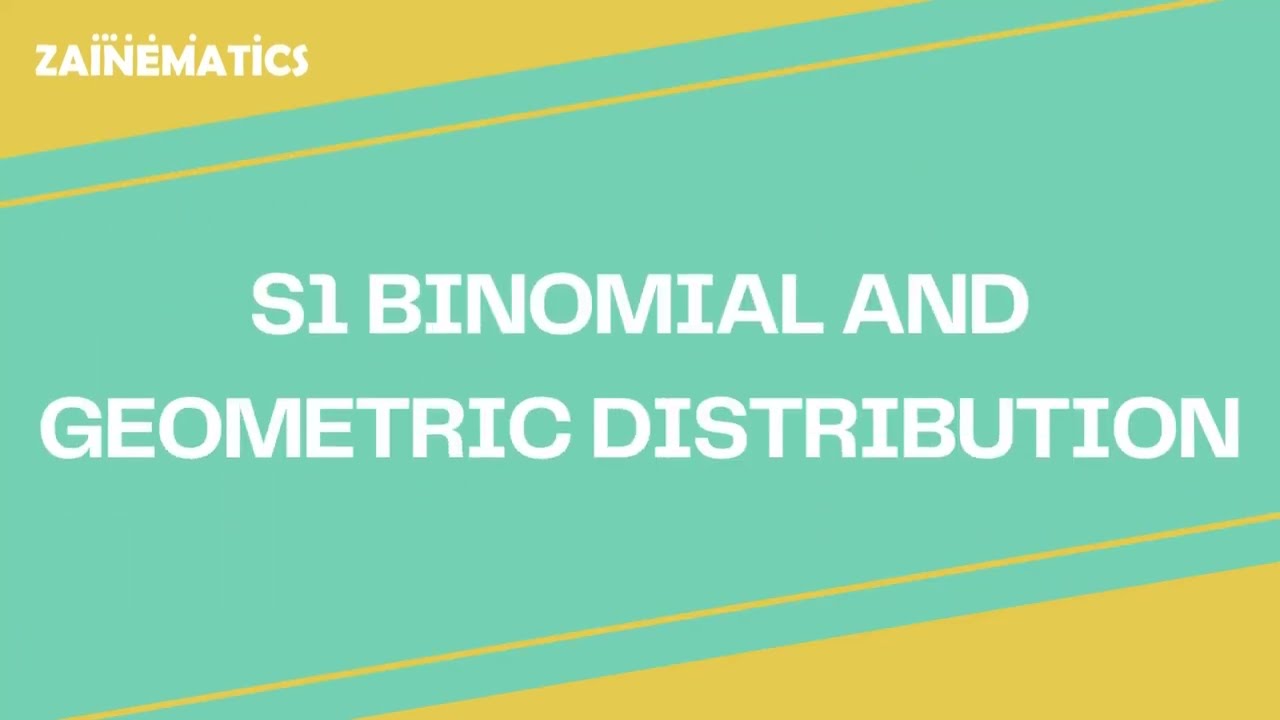 S1| BINOMIAL AND GEOMETRIC DISTRIBUTION | (2023-2024)