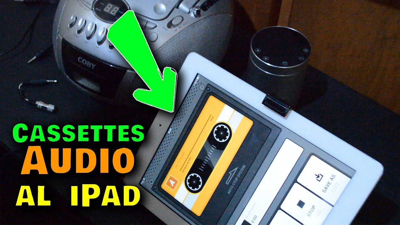 😎 Digitalizar CASSETTES DE AUDIO viejos con el iPad | IF