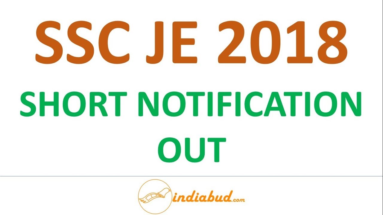 SSC JE 2018 SHORT NOTIFICATION OUT | DOWNLOAD LINK IN DESCRIPTION BOX