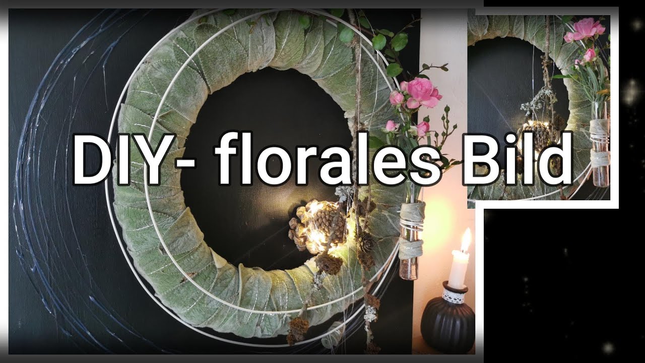 DIY-IDEE Wandbild/ FLORALES BILD MIT LICHT/ WOW-EFFEKT für wenig GELD