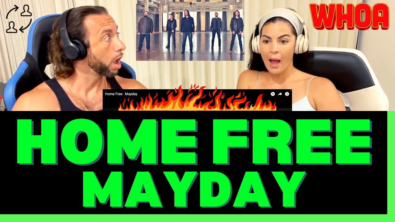 THEY FLIPPED THE SCRIPT ON US WITH THIS ONE! First Time Hearing Home Free - Mayday Reaction Video!