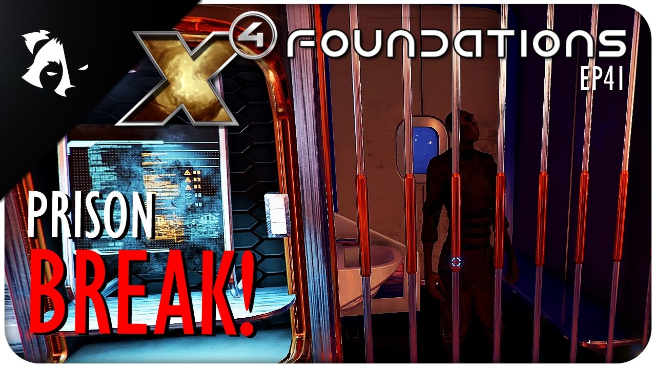 PRISON BREAK! | Ep41 | X4 FOUNDATIONS