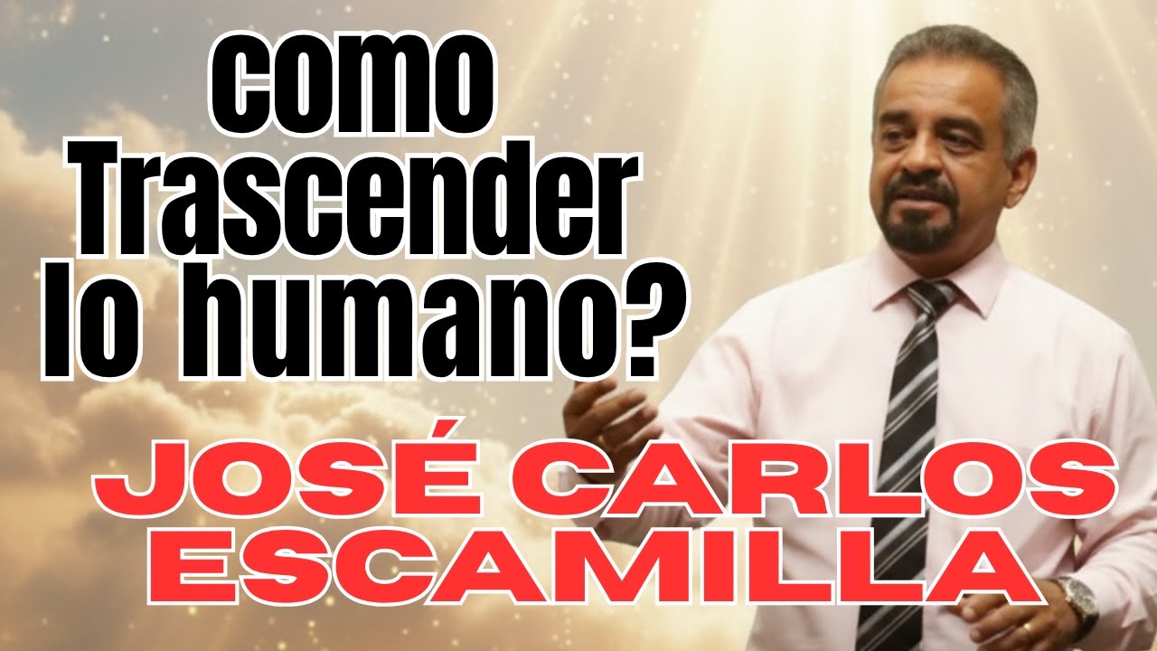 Psicólogo José Carlos Escamilla: El Viaje de lo Humano a lo Divino (Análisis Profundo)