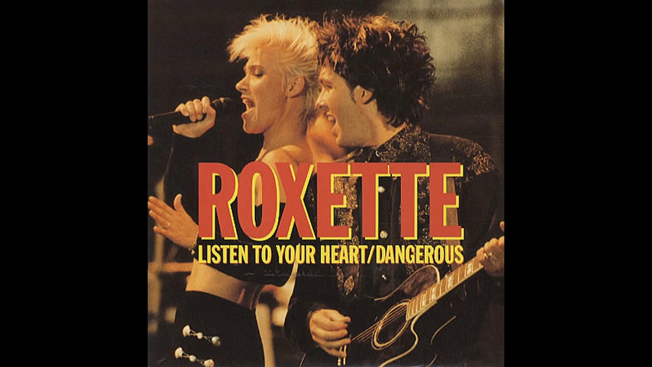 Roxette - Listen To Your Heart (Radio Edit)