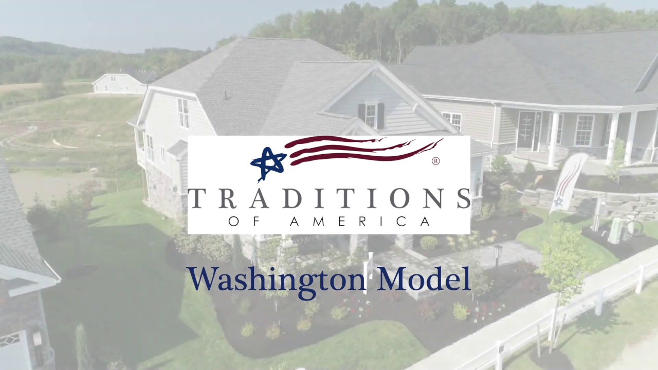 The Washington Model at Traditions of America