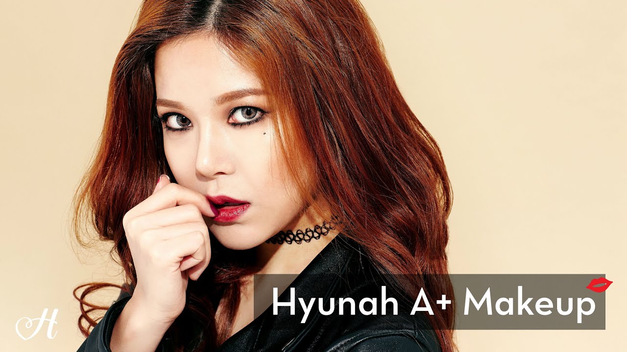 현아 잘나가서 그래 메이크업 튜토리얼 HYUNA A+ MAKEUP TUTORIAL