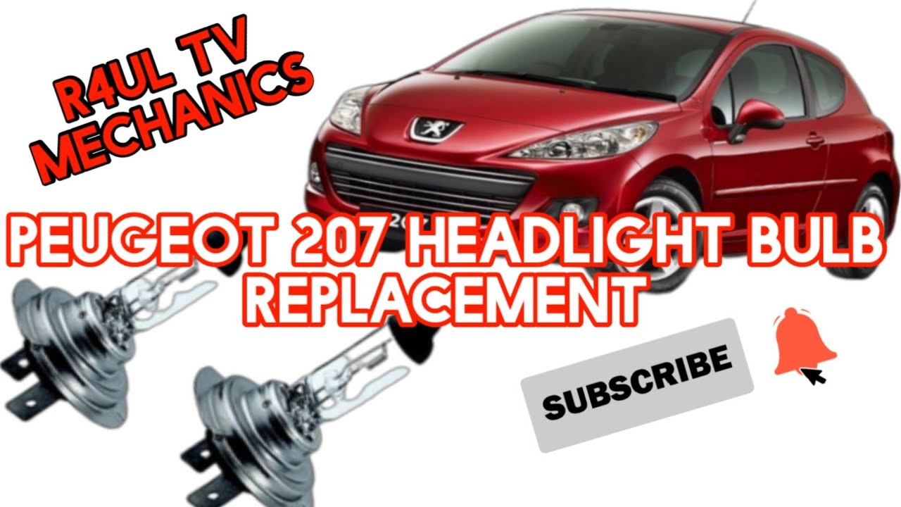 PEUGEOT 207 HEADLIGHT BULB REPLACEMENT