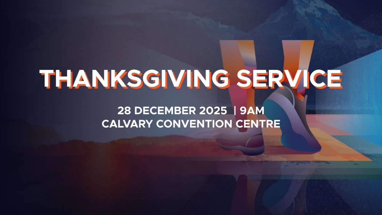 28 December 2025 CALVARY CHURCH | 