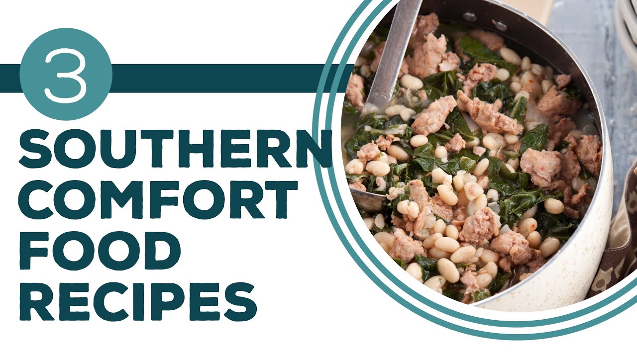 Full Episode Fridays: Gettin' Cozy - 3 Southern Comfort Food Recipes | Winter Comfort Meals