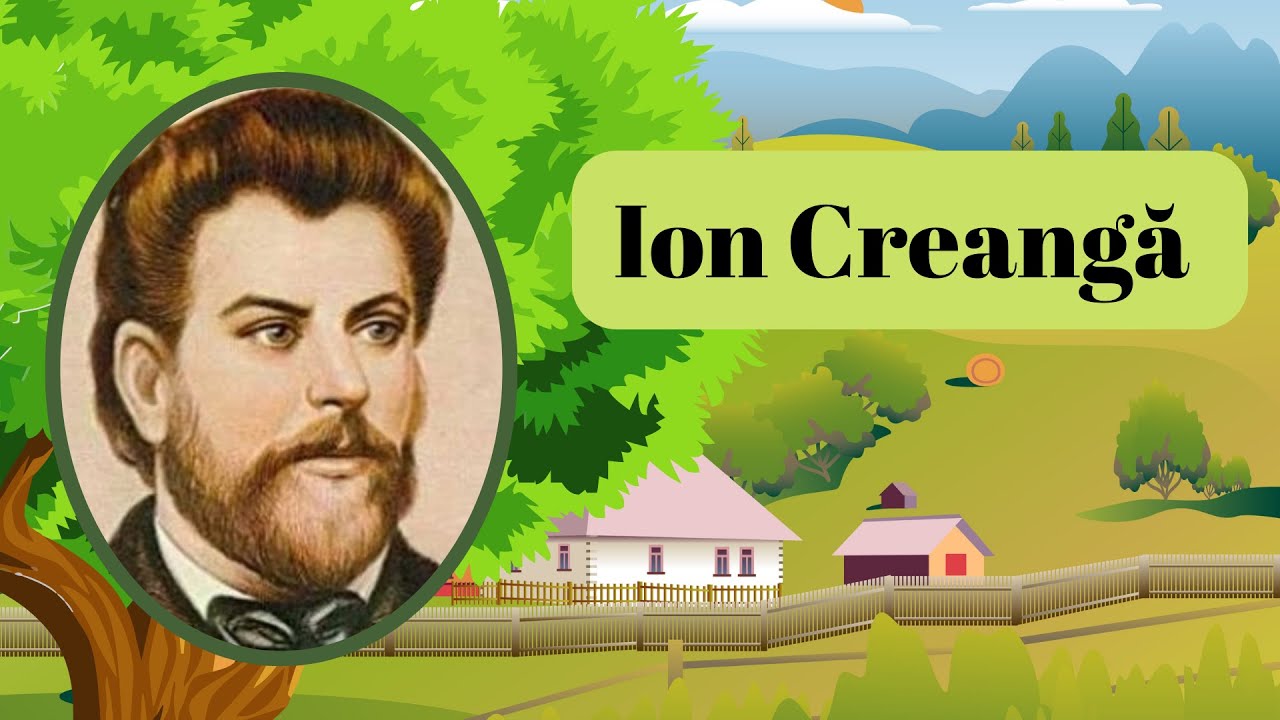 ION CREANGĂ - scriitorul fără pereche / prezentare