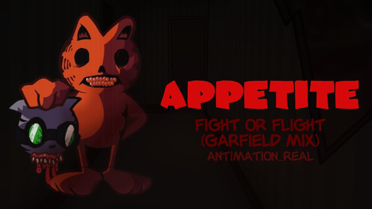 Appetite (Instrumental) - [FIGHT OR FLIGHT GARFIELD MIX]