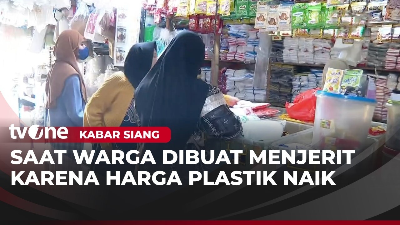 Harga Plastik Melejit, Pedagang Menjerit! | Kabar Siang