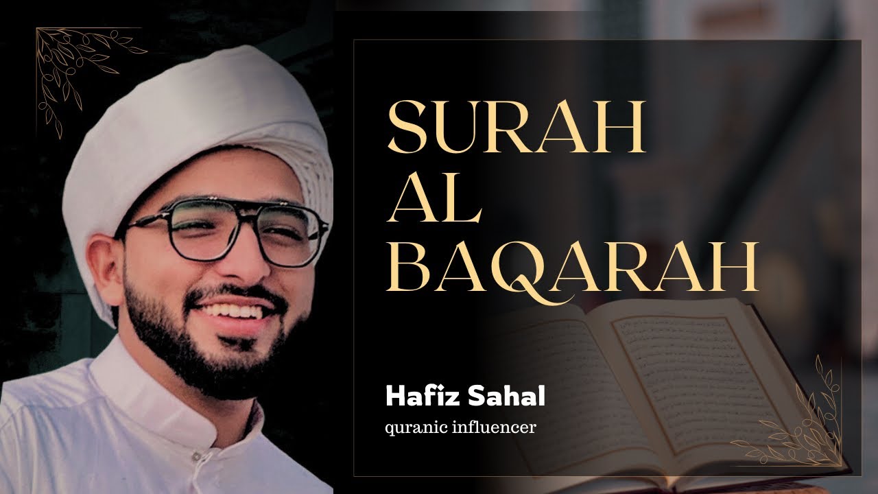 Surah al Baqarah | English meaning | Quran recitation | Hafiz Sahal