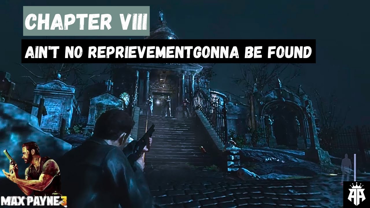 Max Payne 3 Chapter 8 : Ain't No Reprievement Gonna Be Found        #rockstargames #gameplay #gaming