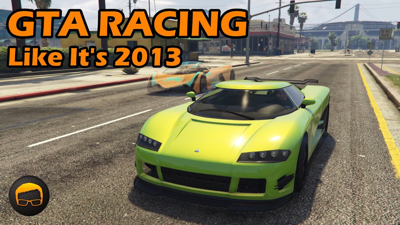 Premium Racing Like It's 2013 - GTA 5 Chill Racing №51
