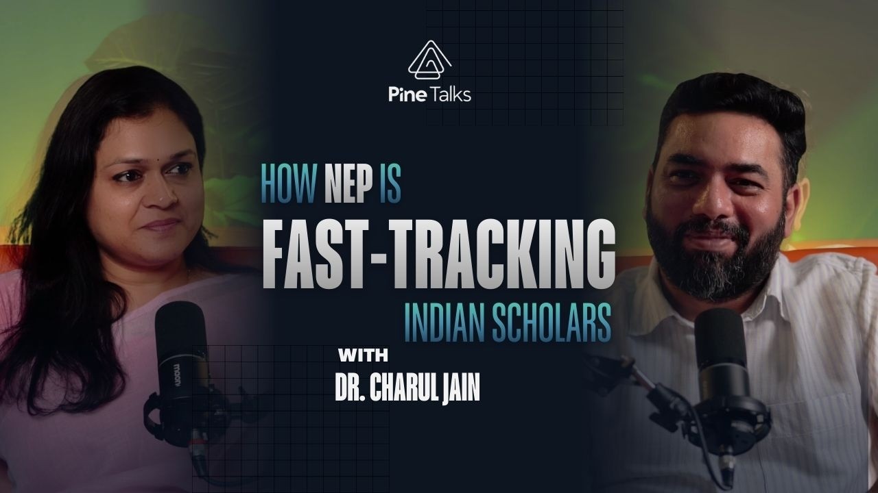 Global Education Revolution Feat. Dr. Charul Jain on International Learning | Pine Talks