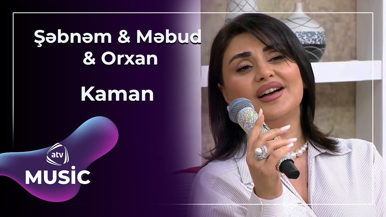 Kaman - Şəbnəm Tovuzlu & Məbud Əhmədov & Orxan Lökbatanlı / Canlı ifa