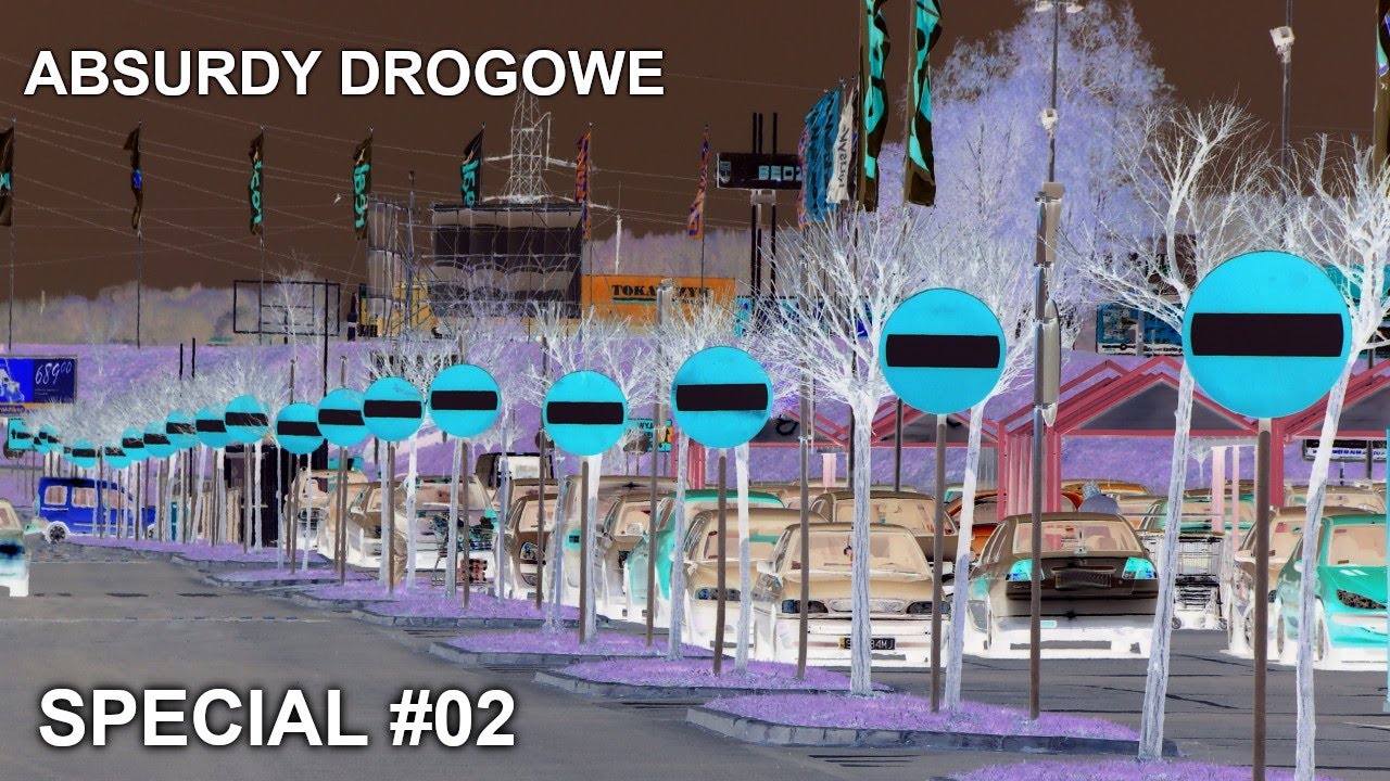 Absurdy drogowe II SPECIAL #02