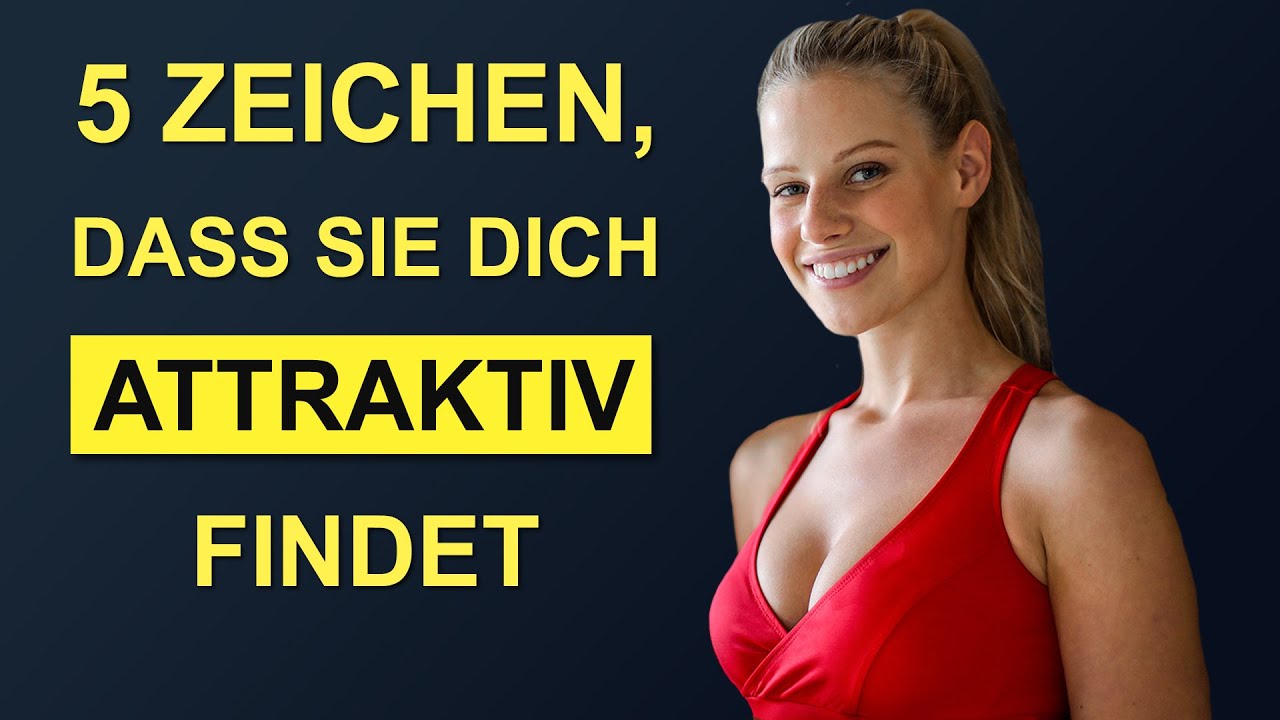 5 psychologische Anzeichen, dass eine Frau dich attraktiv findet