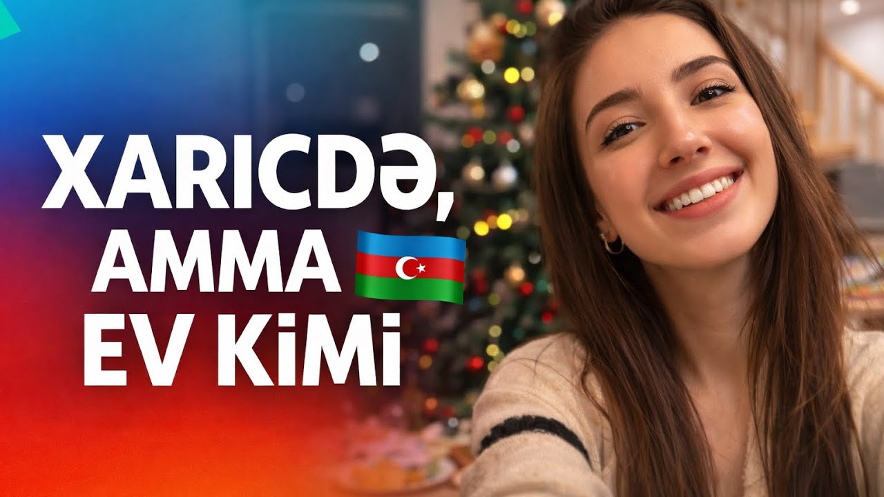 Xaricdə, amma ev kimi: azərbaycansayağı yeni il🎄 (2026- cı ilin ilk vlogu)