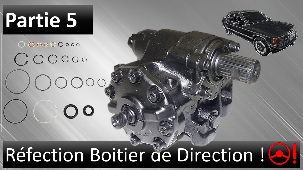 Réfection complète boitier de Direction Mercedes ! [Projet Baby-Benz] Partie 5