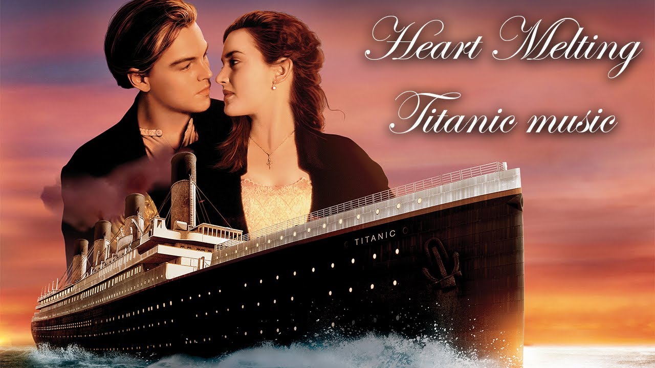 Heart melting Titanic music | love music, relaxing, calm, stress relief | Music in earth