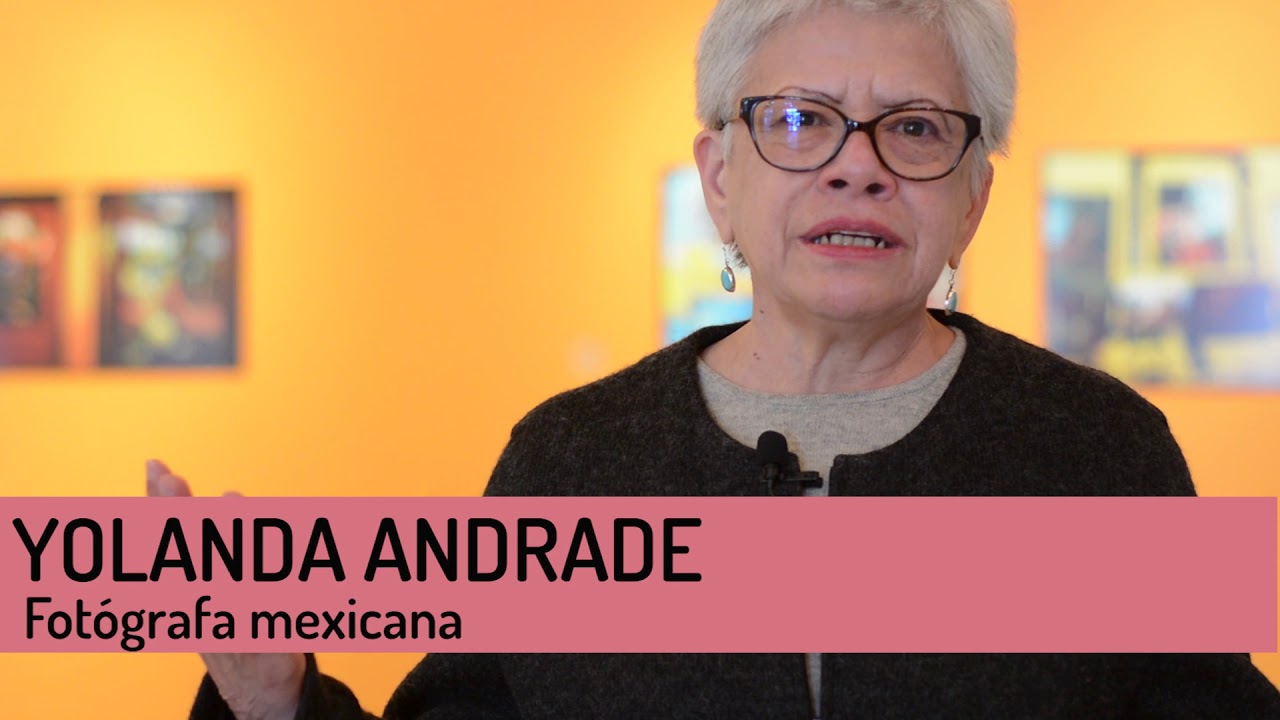 ¡Genias! - Yolanda Andrade nos habla de la fotógrafa Mariana Yampolsky. 2018