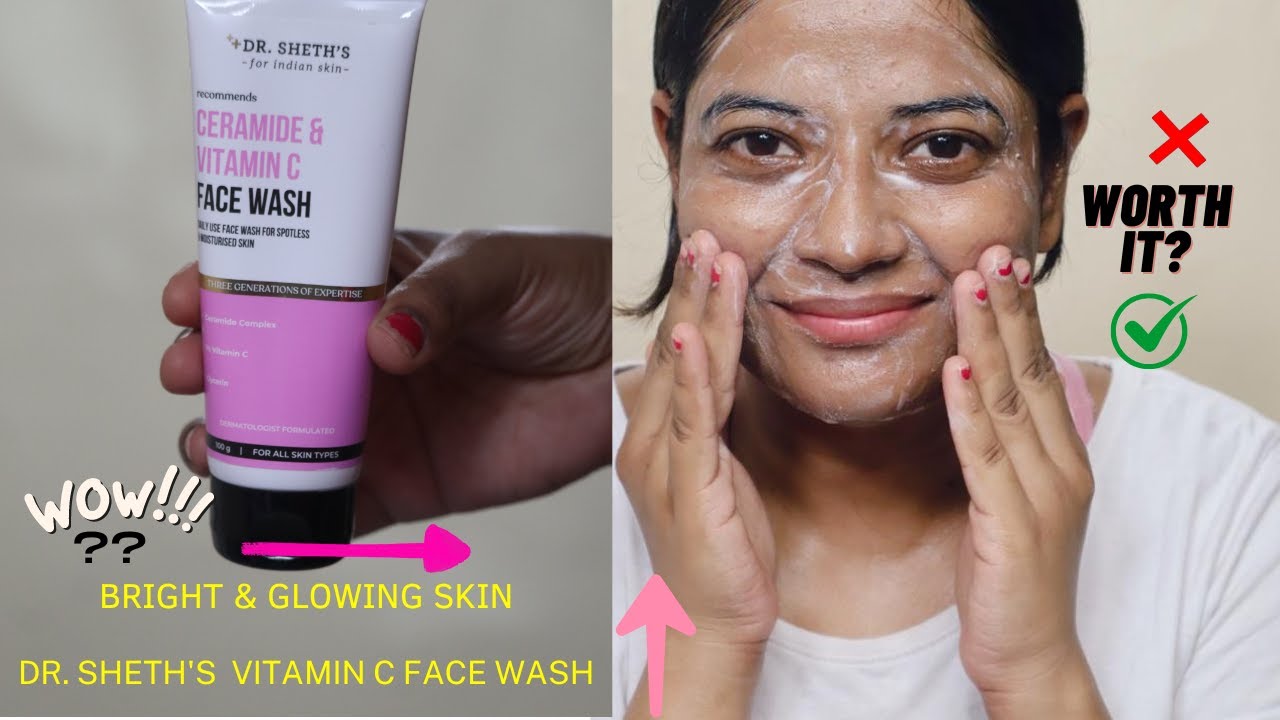 Dr. Sheth's Ceramide & Vitamin C Face Wash | Bright & Glowing Skin | Hones Review