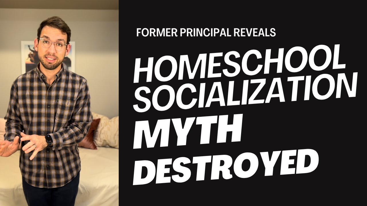 The Homeschool Socialization Myth DESTROYED: Former Principal Reveals the Shocking Truth