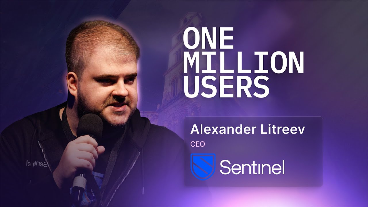 Sentinel P2P: Blockchain Complexity to Mass Adoption – Alexander Litreev (Sentinel)