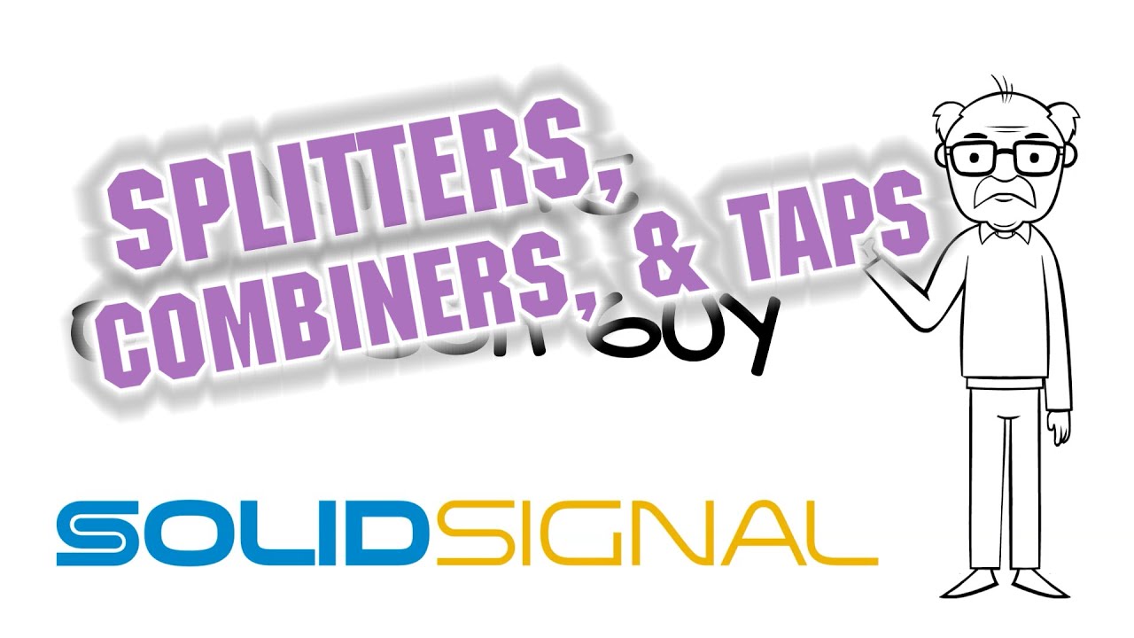 What's a splitter? What's a combiner? What's a tap?