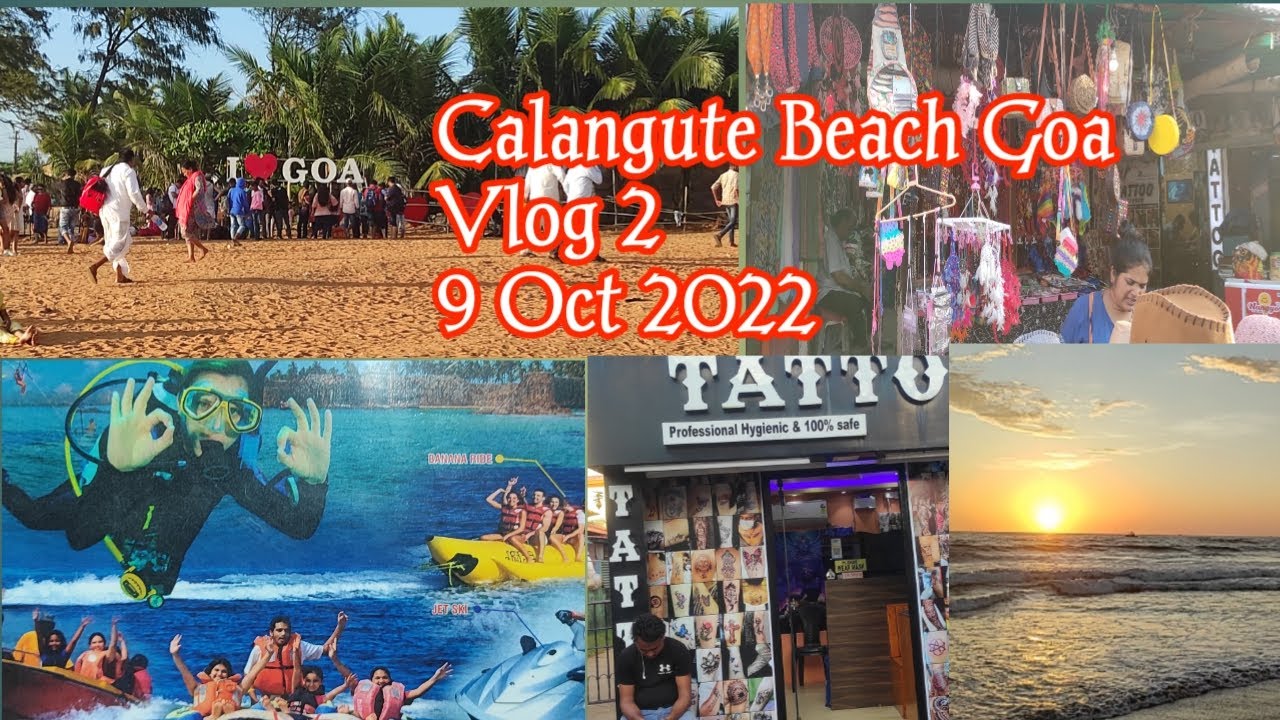 Calangute Beach Goa | Goa shopping | Night life in Goa | Water sports Goa | Calangute market #goa