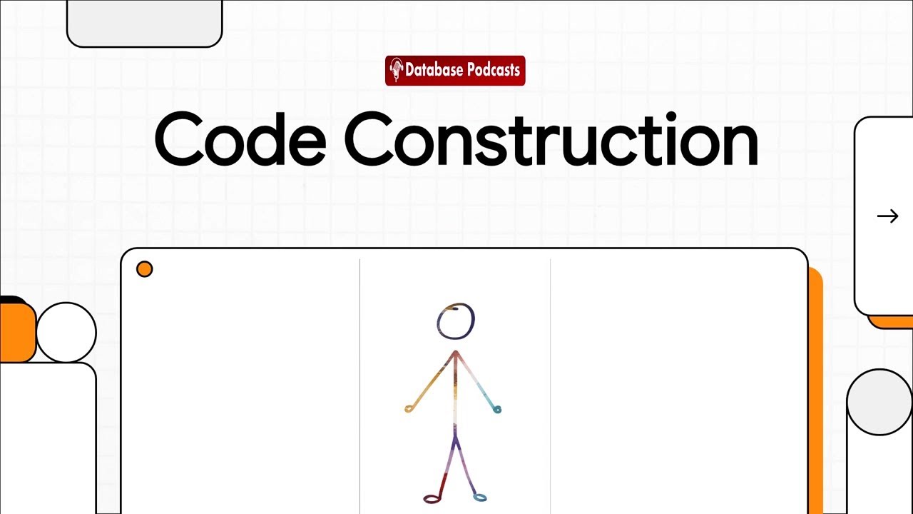 Code Construction: Best Practices @DatabasePodcasts