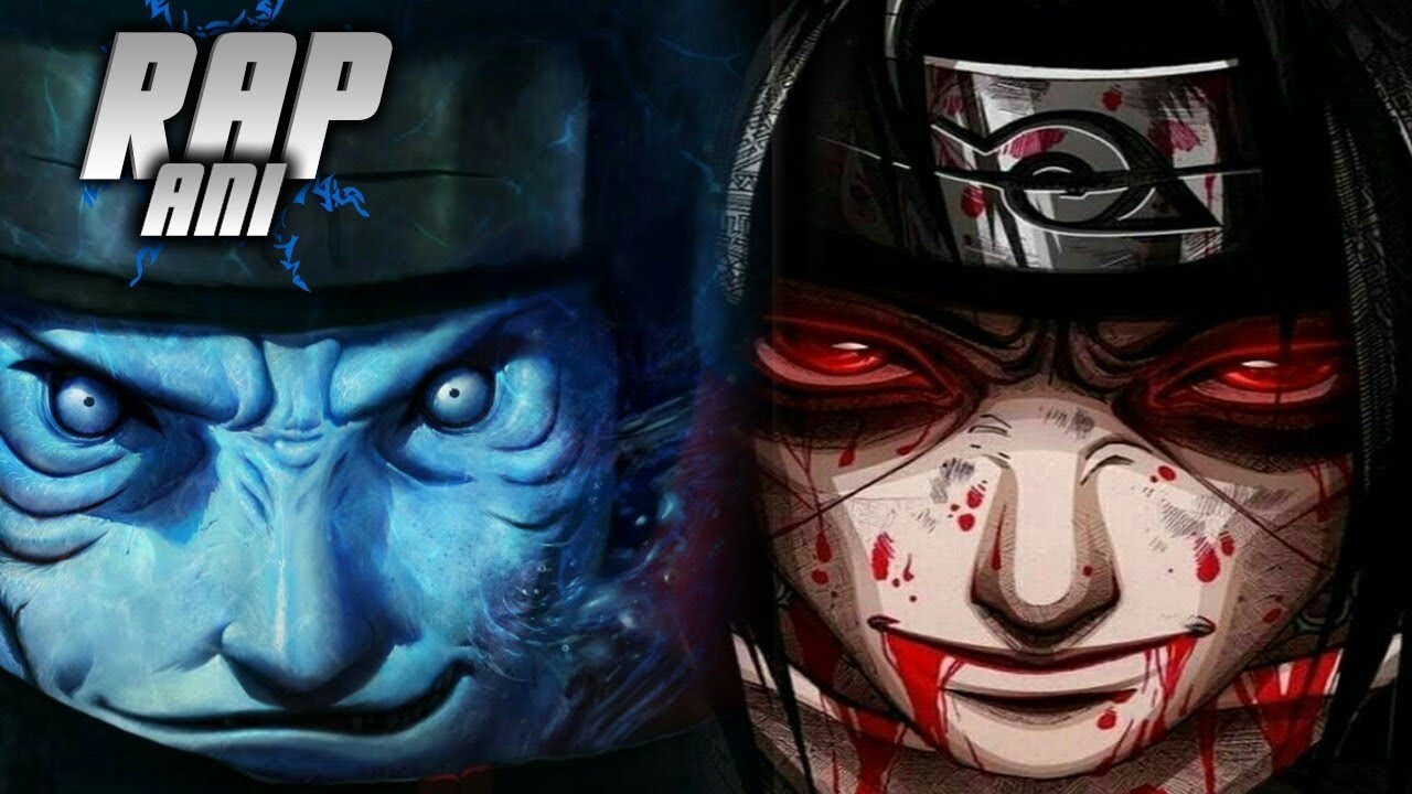 Rap - Itachi e Kisame 『 Naruto 』 Ft. Flash Beats |Meu passado| AniRap