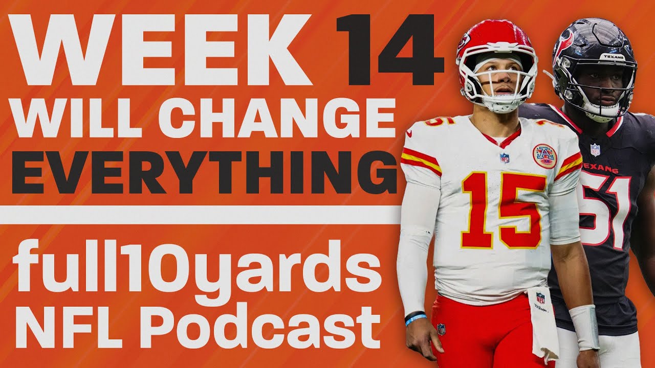 Why Week 14 will be the most important week of the NFL season