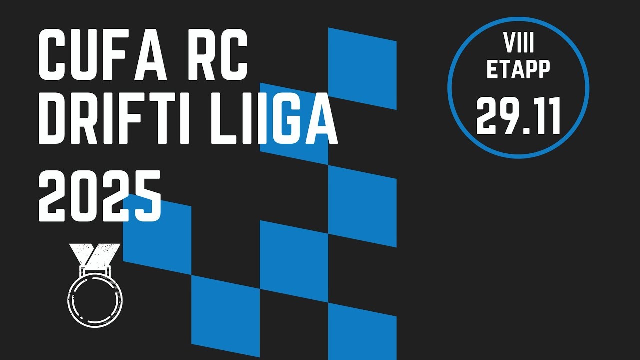 CuFa RC Drifti Liiga 2025 - 8. etapp