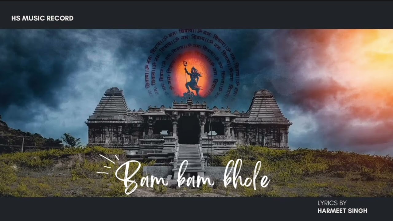 Bam Bam Bhole - Harmeet Singh | Official Music Video 2025-26 | New Mahadev Song