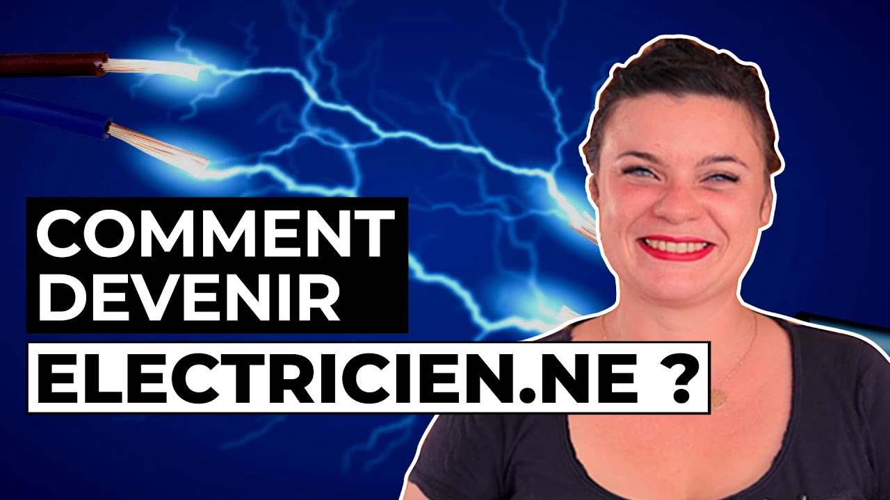 Comment devenir &eacute;lectricien ?  (m&eacute;tier, formation, salaire, d&eacute;bouch&eacute;s,...) 💥