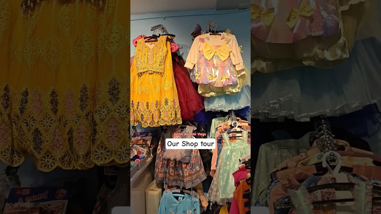 Our Shop Tour❤️#shortsfeed #shopvlog#shoptour#shortsvideo#trendingshorts #trendingreels#kidswear