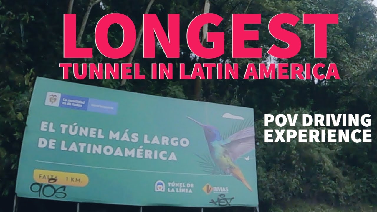 T&uacute;nel de la Linea Colombia Driving POV Experience