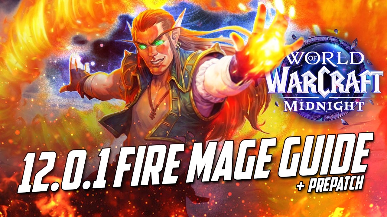 12.0 Fire Mage Guide Midnight | ST & AOE Rotation, Basics, Talents, Gear, & more