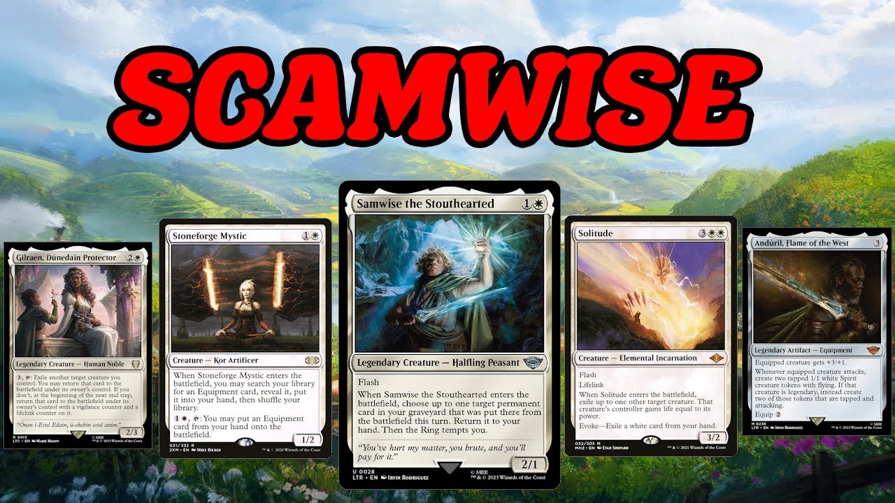 SCAMWISE! Legacy Samwise Lord Of The Rings white deck MTG