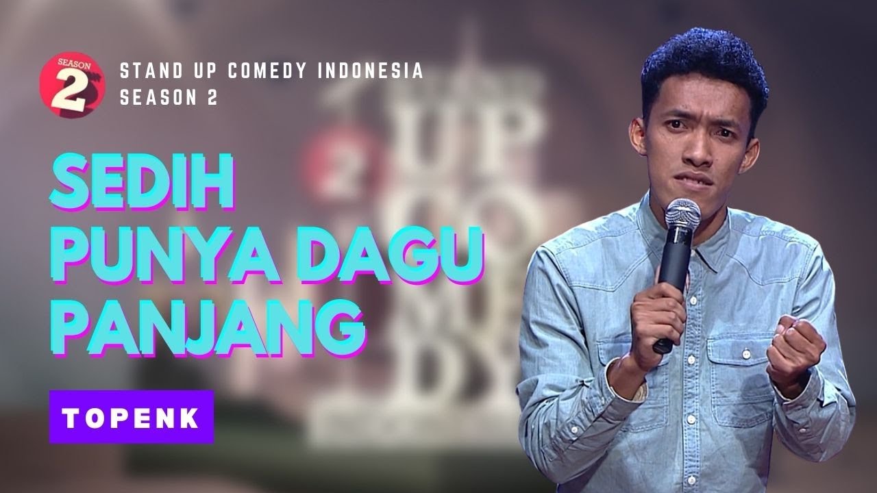Stand Up Topenk: Orang yang Dagunya Panjang Cuma Punya Dua Kemungkinan - SUCI 2