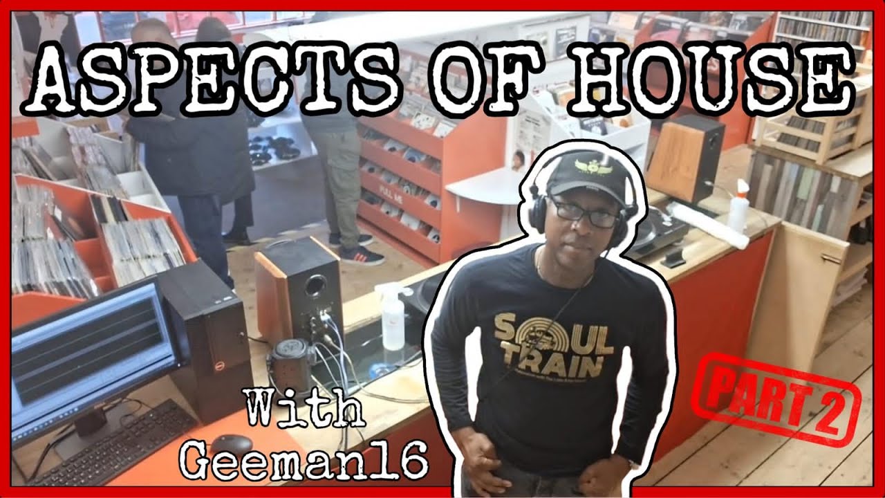 Shelter Sessions Volume 2 - Aspects of House Part 2